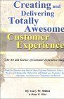 book covers creating and delivering totally awesome customer experiences